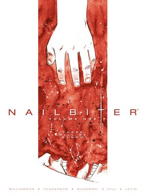 cover image of Nailbiter (2014), Volume 1